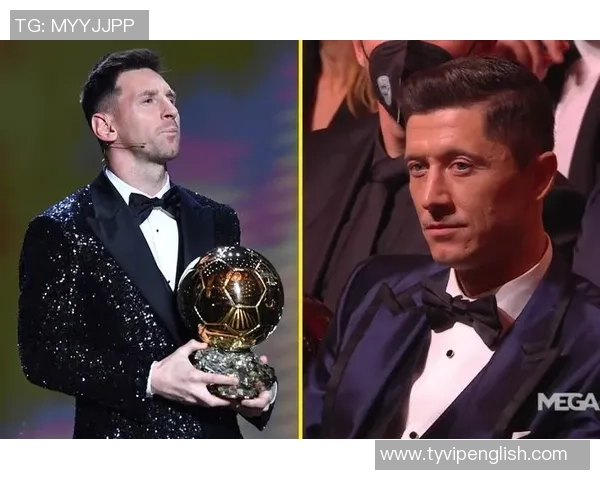 莱万多夫斯基领衔全球足球百大球星榜单前十排名深度解析